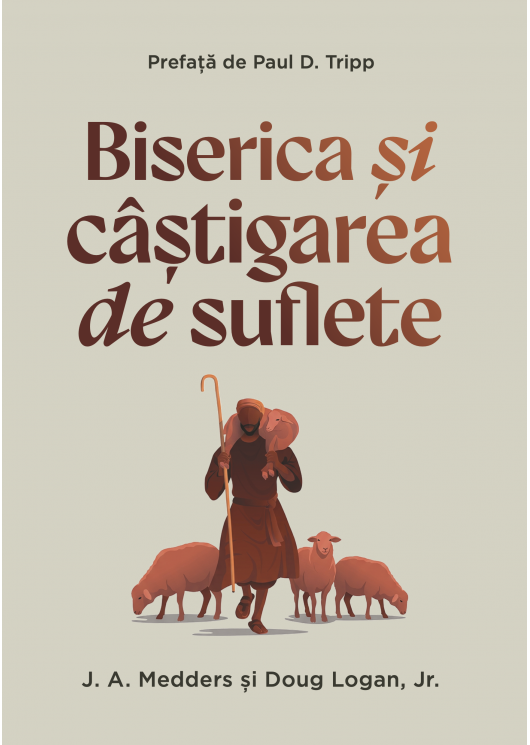 Biserica și câștigarea de suflete Biserica și câștigarea de suflete